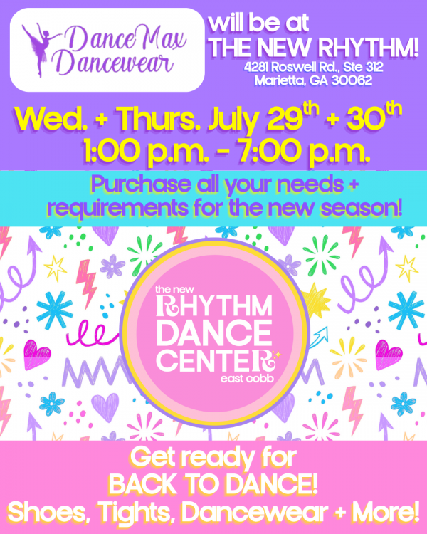 Get Ready for Back to Dance! DanceMax Dancewear will be at Rhythm July 29 & 30 1:00-7:00pm for all of your dancewear needs!!